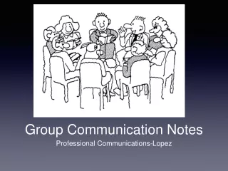 Group Communication Notes