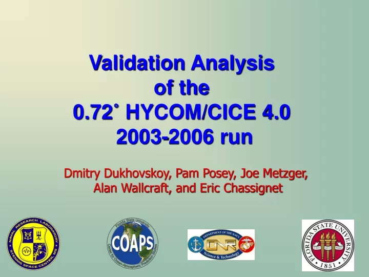 validation analysis of the 0 72 hycom cice