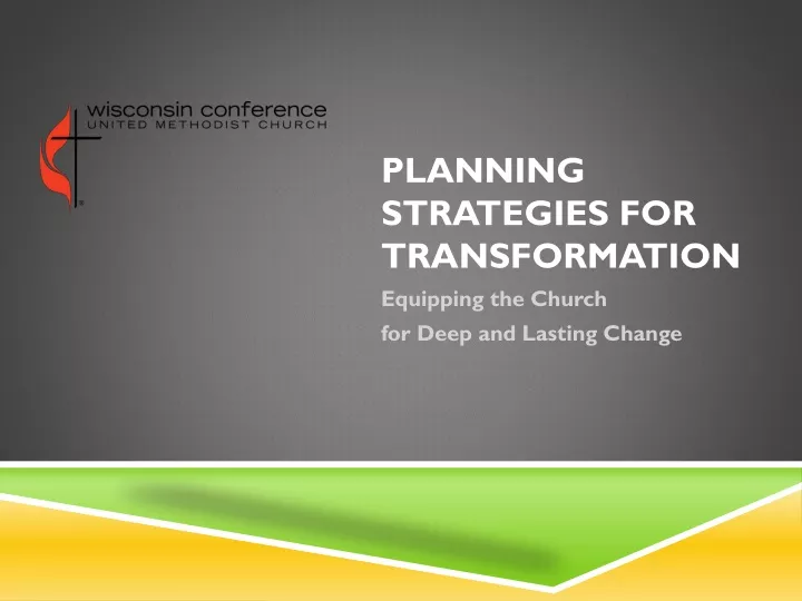 planning strategies for transformation