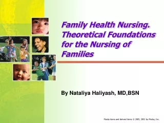 Family Health Nursing. Theoretical Foundations for the Nursing of Families