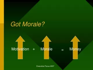 Got Morale?