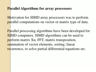 Parallel Algorithms for array processors