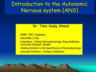 Introduction to the Autonomic Nervous system (ANS)