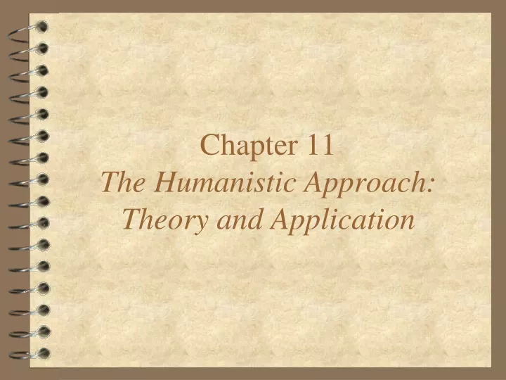 chapter 11 the humanistic approach theory and application