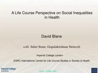 A Life Course Perspective on Social Inequalities in Health