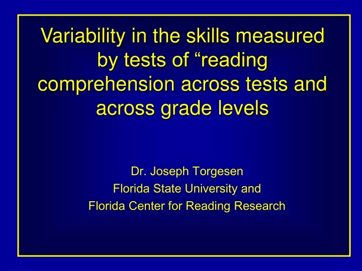 variability in the skills measured by tests