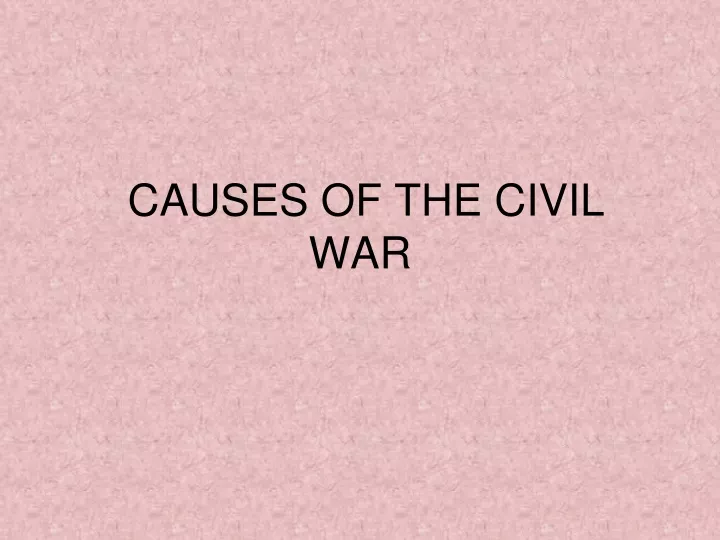 causes of the civil war