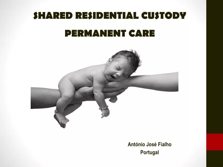 shared residential custody permanent care