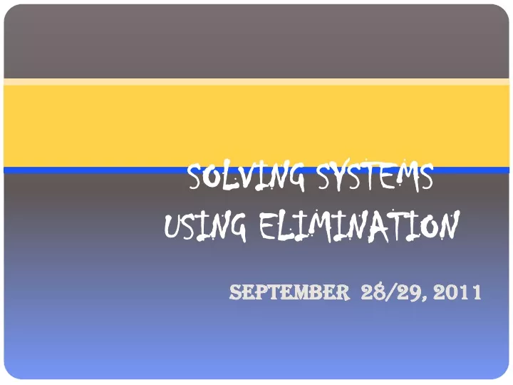 solving systems using elimination