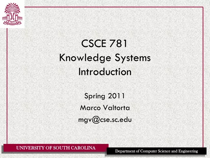 csce 781 knowledge systems introduction