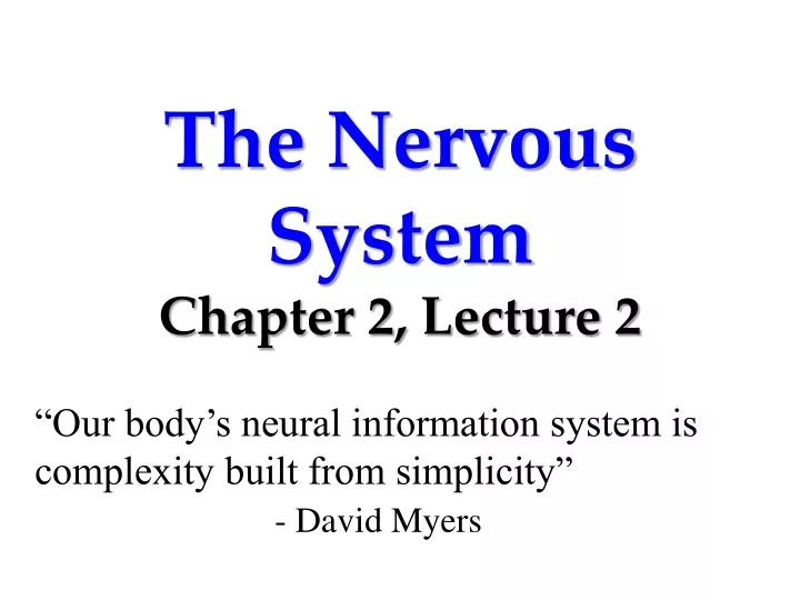 the nervous system chapter 2 lecture 2