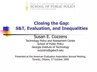 Closing the Gap:  S&amp;T, Evaluation, and Inequalities