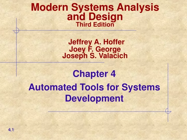 modern systems analysis and design third edition jeffrey a hoffer joey f george joseph s valacich