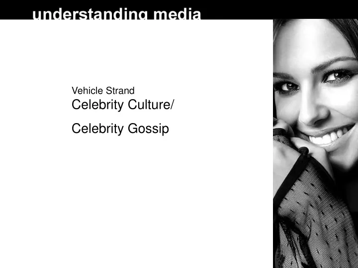 vehicle strand celebrity culture celebrity gossip
