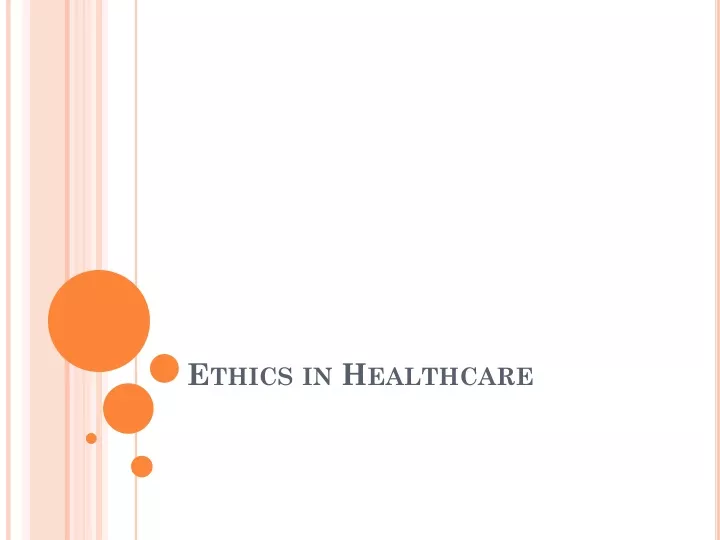 ethics in healthcare
