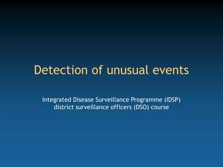 detection of unusual events