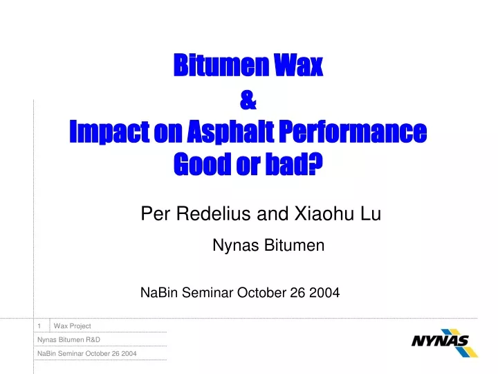 bitumen wax impact on asphalt performance good