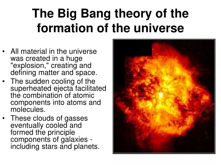 the big bang theory of the formation of the universe