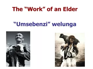 The “Work” of an Elder