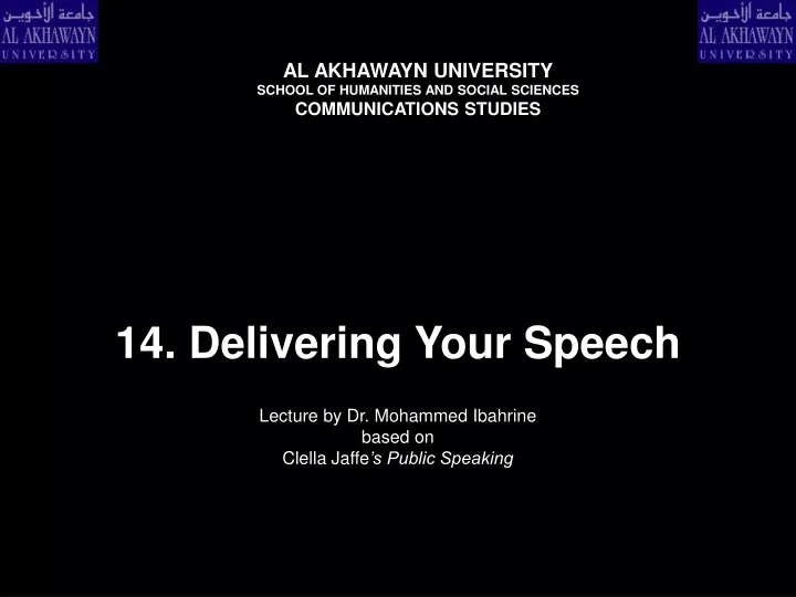 14 delivering your speech