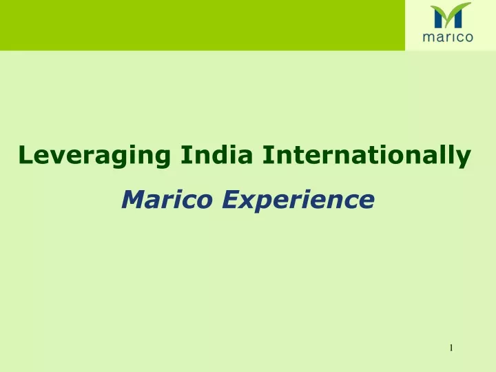 leveraging india internationally marico experience