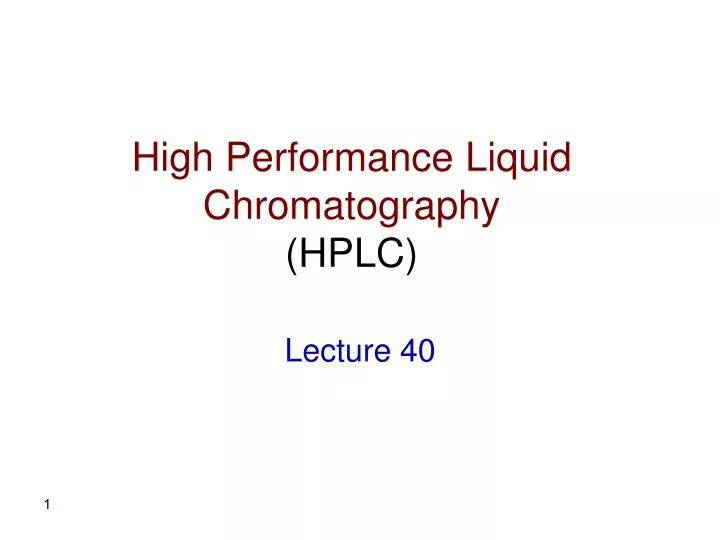 high performance liquid chromatography hplc