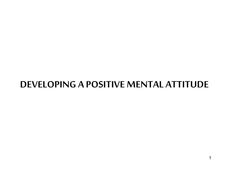 developing a positive mental attitude