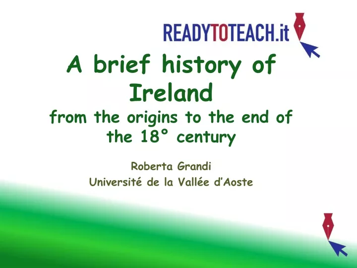 a brief history of ireland from the origins to the end of the 18 century