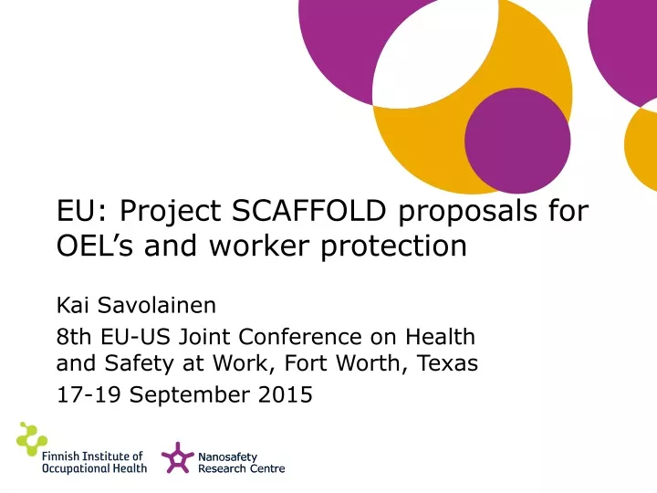 eu project scaffold proposals for oel s and worker protection