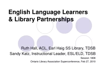 English Language Learners &amp; Library Partnerships
