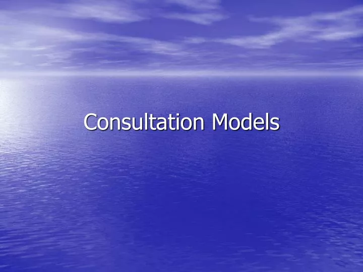 consultation models