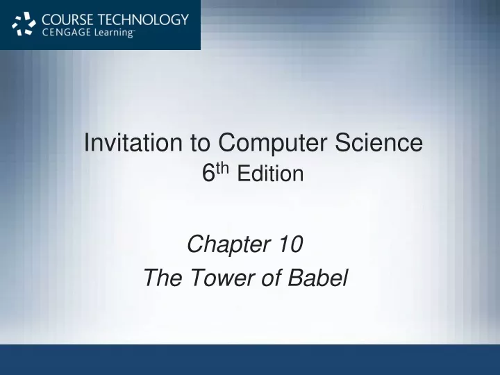 invitation to computer science 6 th edition