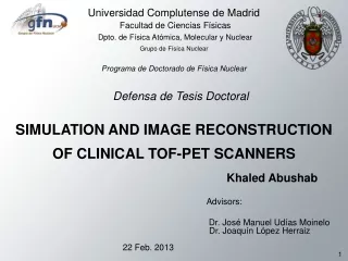 SIMULATION AND IMAGE RECONSTRUCTION OF CLINICAL TOF-PET SCANNERS