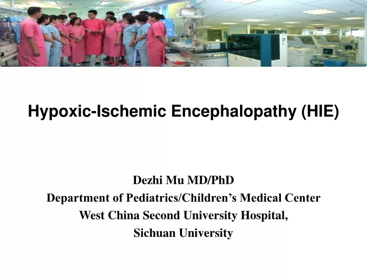 hypoxic ischemic encephalopathy hie