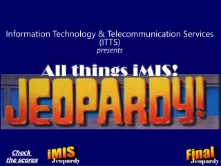 Information Technology &amp; Telecommunication Services (ITTS) presents