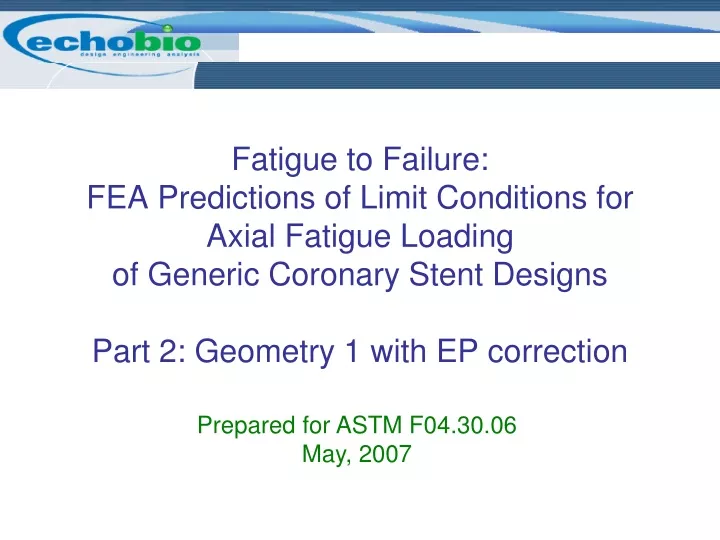fatigue to failure fea predictions of limit