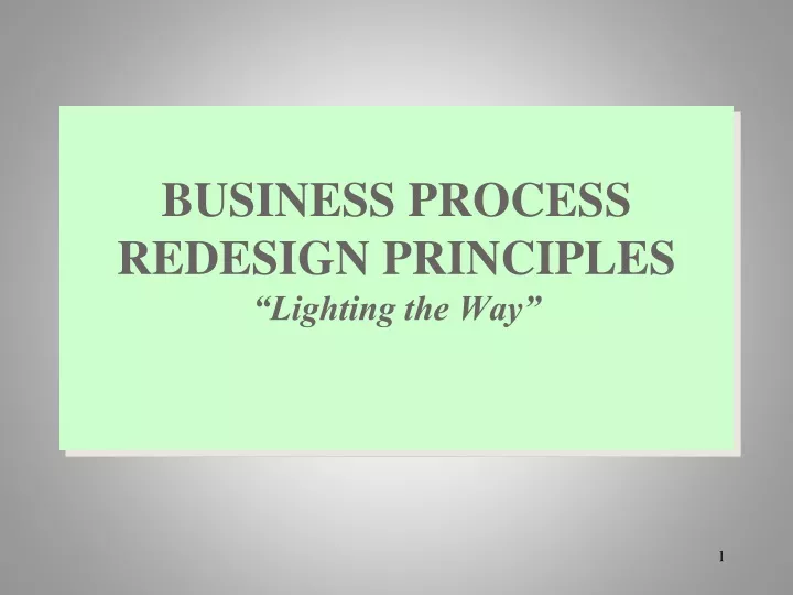 business process redesign principles lighting the way