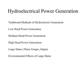 Hydroelectrical Power Generation