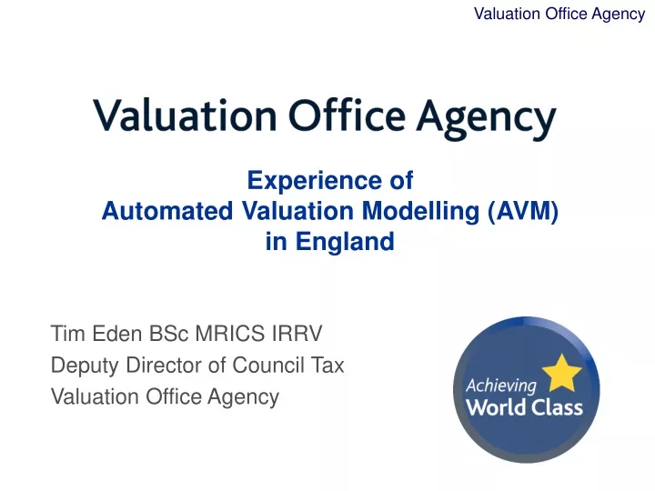 experience of automated valuation modelling avm in england