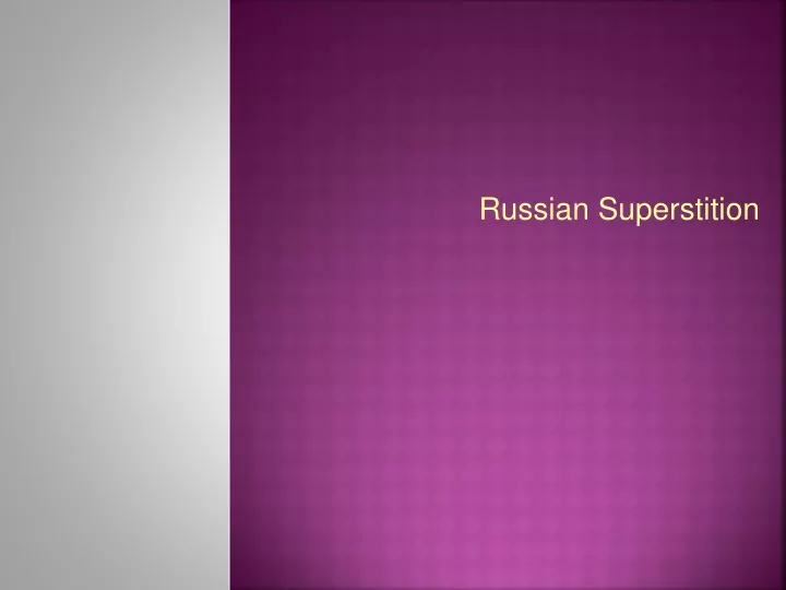 russian superstition
