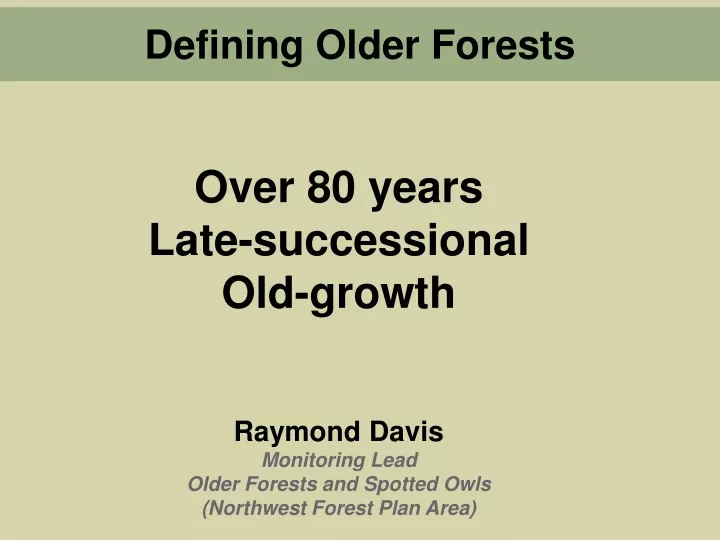 defining older forests