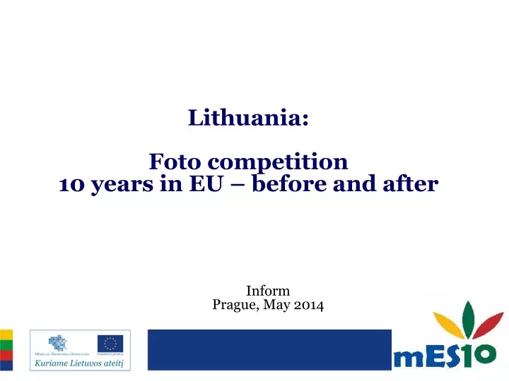 lithuania foto competition 10 years in eu before and after