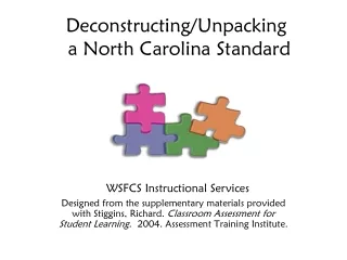 Deconstructing/Unpacking  a North Carolina Standard