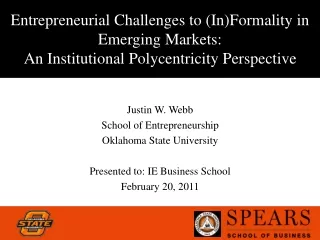Justin W. Webb School of Entrepreneurship Oklahoma State University
