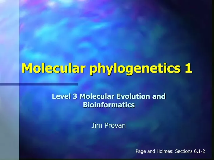 molecular phylogenetics 1