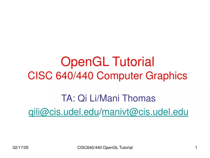 opengl tutorial cisc 640 440 computer graphics