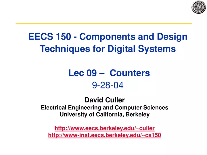 eecs 150 components and design techniques for digital systems lec 09 counters 9 28 04