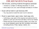 CSE 425 Fall 2015 Final Exam