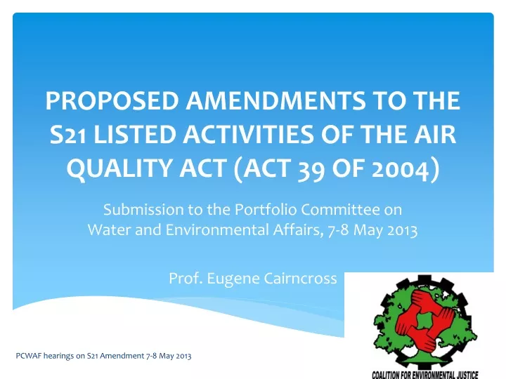 proposed amendments to the s21 listed activities of the air quality act act 39 of 2004