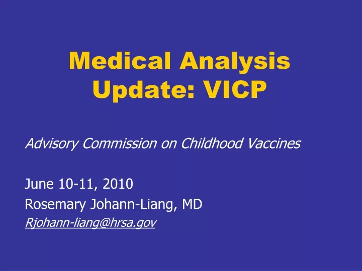 medical analysis update vicp